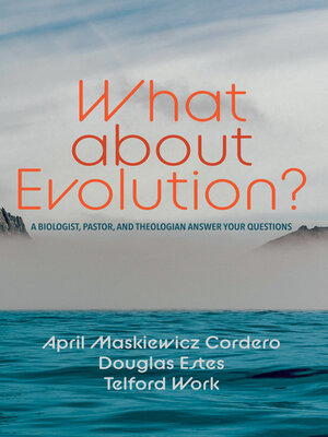 cover image of What about Evolution?
